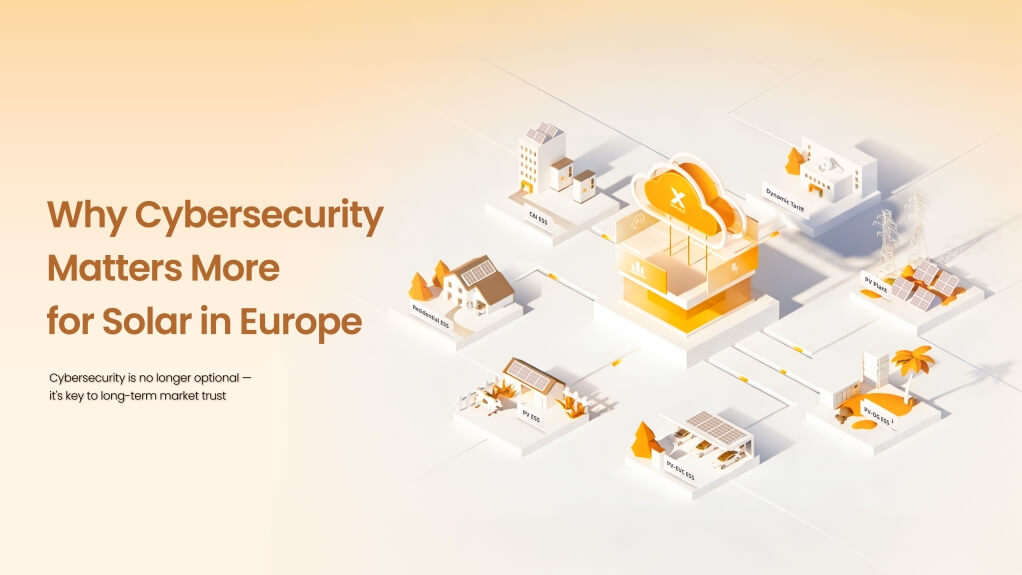 why cybersecurity is becoming a decisive factor in European solar projects